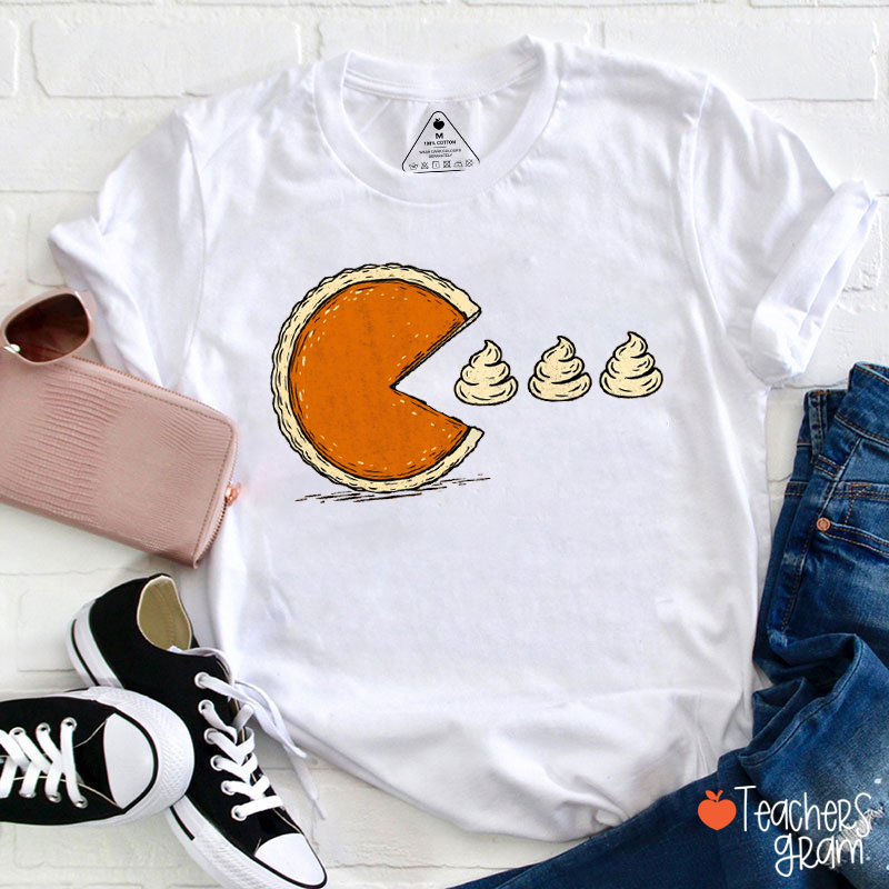 Thanksgiving Pumpkin Pie Chasing Teacher T-Shirt
