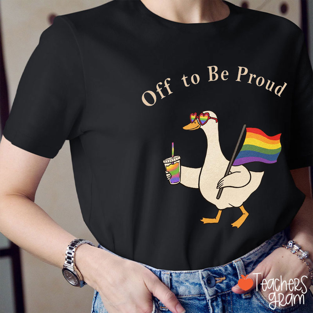 Off To Be Proud Teacher T-Shirt