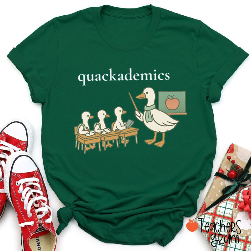 Quackademics Silly Goose Funny Teacher T-Shirt