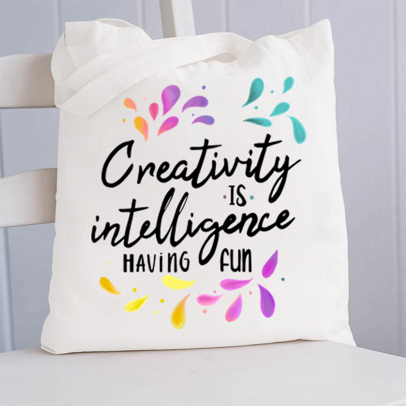 Creativity Is Intelligence Having Fun Teacher Tote Bag