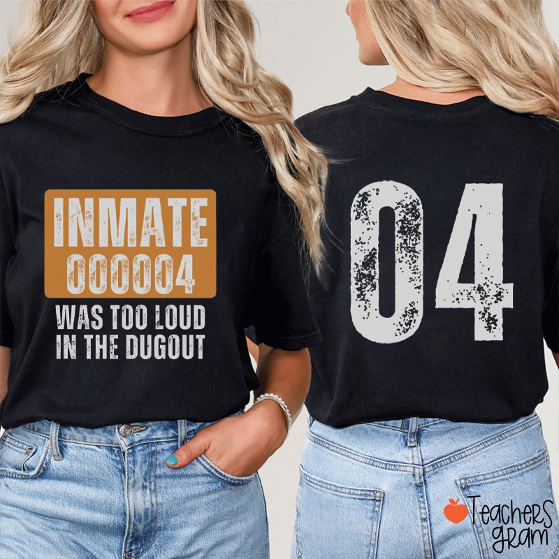 Personalized Distressed Baseball Inmate Quote Teacher Two Sided T-Shirt