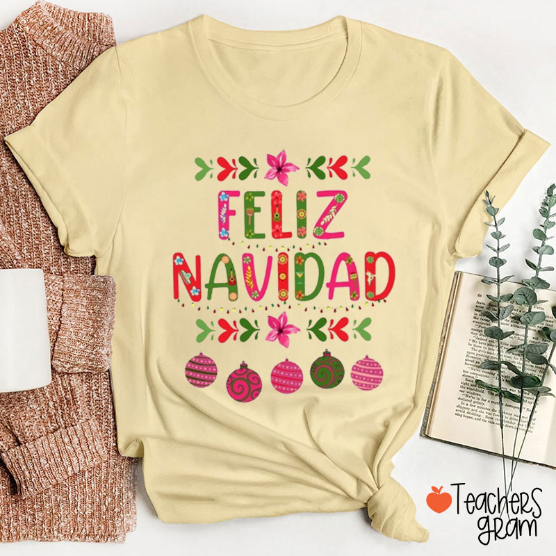 Feliz Navidad Flowers Teacher T-Shirt