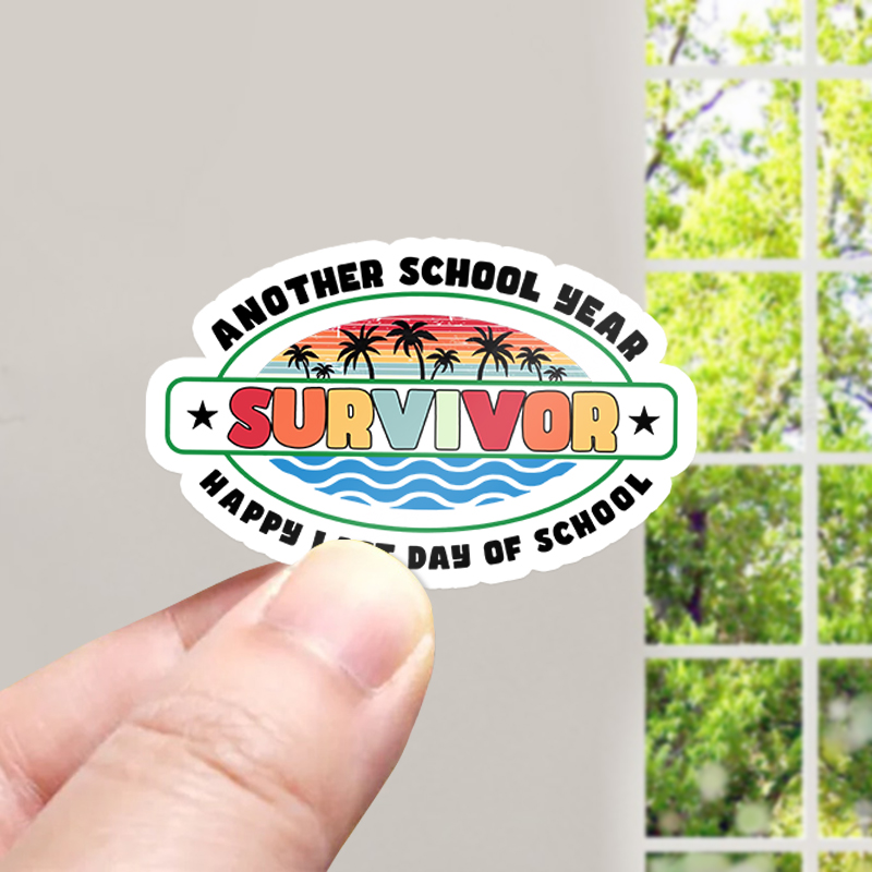 Another School Year Survivor Happy Last Day Of School Teacher Stickers
