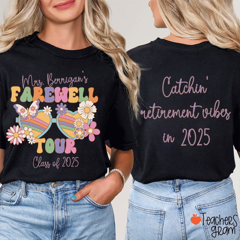 Personalized Name And Year Farewell Tour Teacher Two Sided T-Shirt