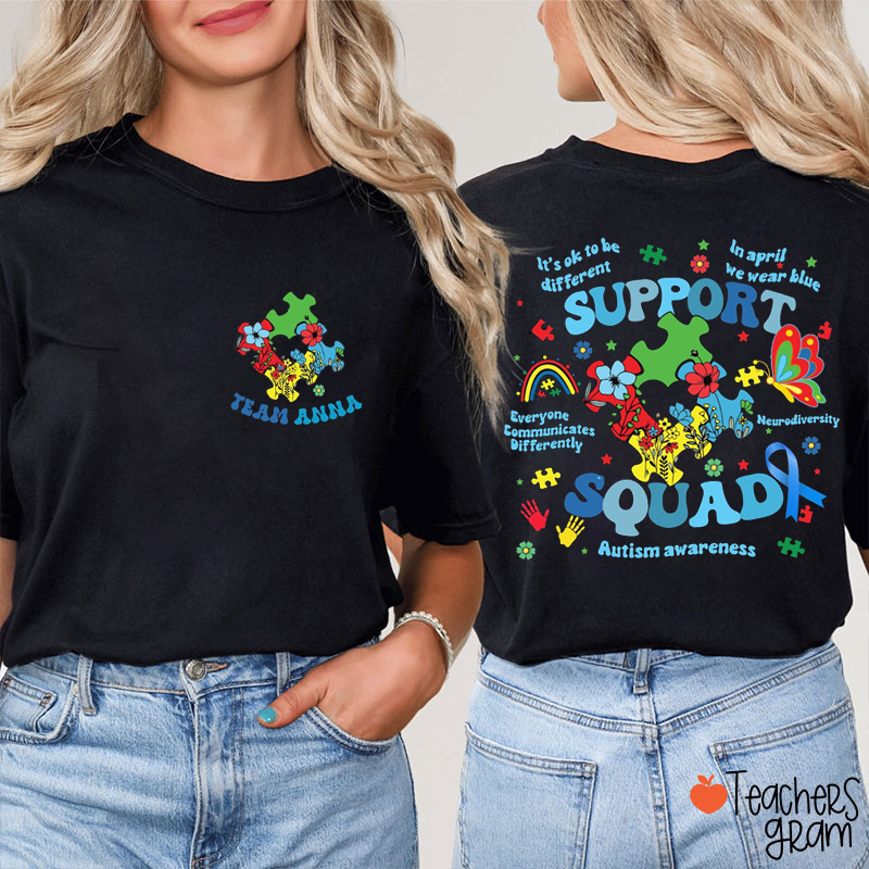 Personalized Name Autism Awareness Support Squad Teacher Two Sided T-Shirt
