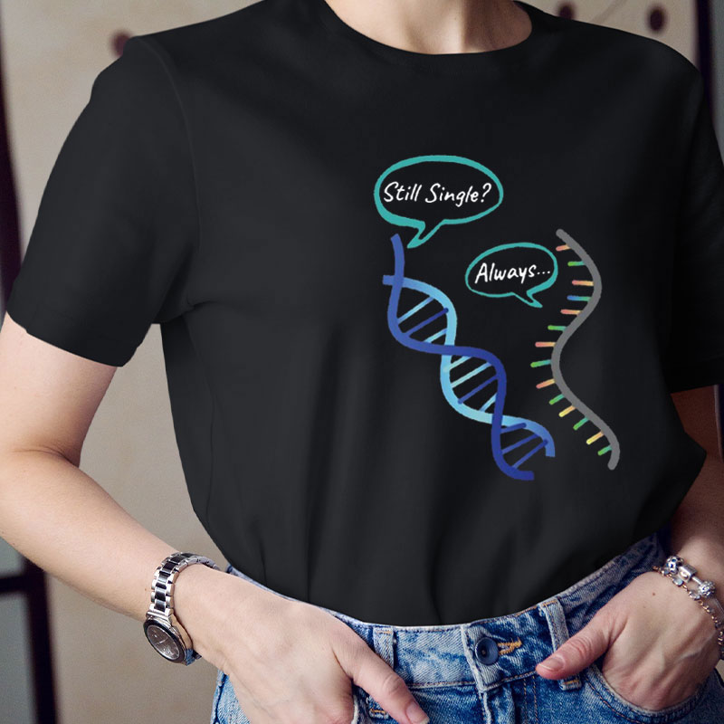 Still Single Always Teacher T-Shirt