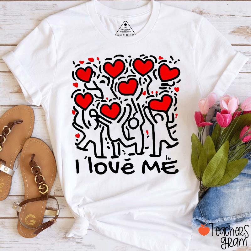 I Love Me Teacher T-Shirt