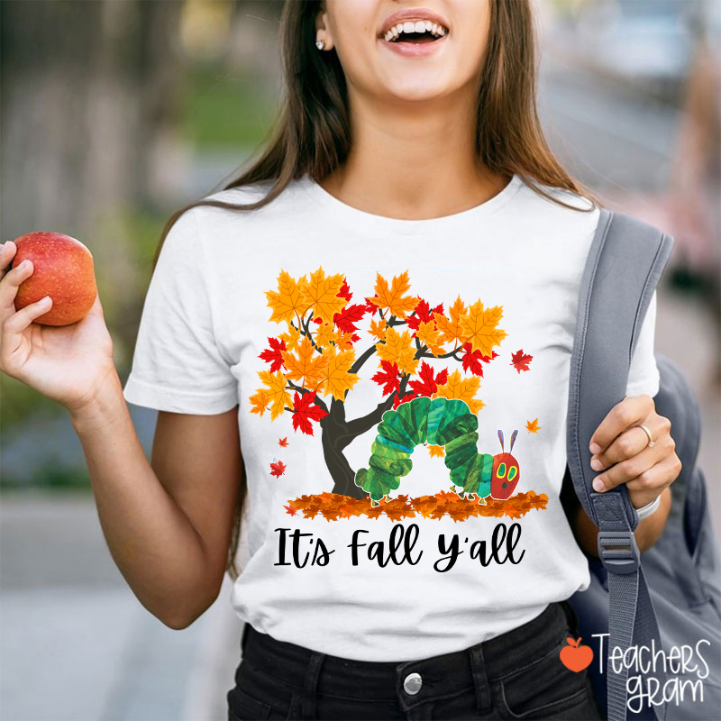 It'a Fall Y'all Teacher T-Shirt