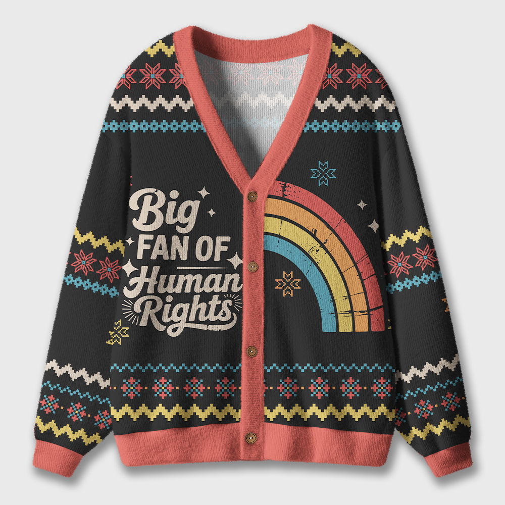 Big Fan Of Human Rights Teacher Ugly Cardigan Sweaters