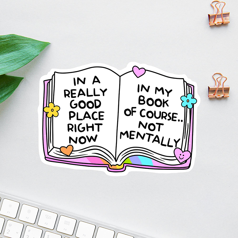 In A Really Good Place Right Now Teacher Stickers