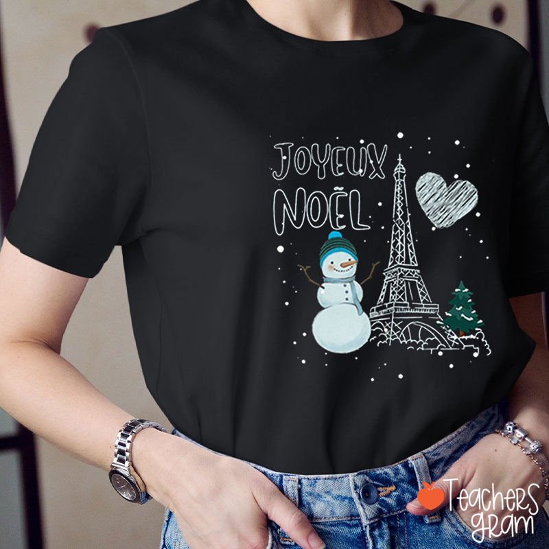 Joyeux Noël Snowman Eiffel Tower French Teacher T-Shirt