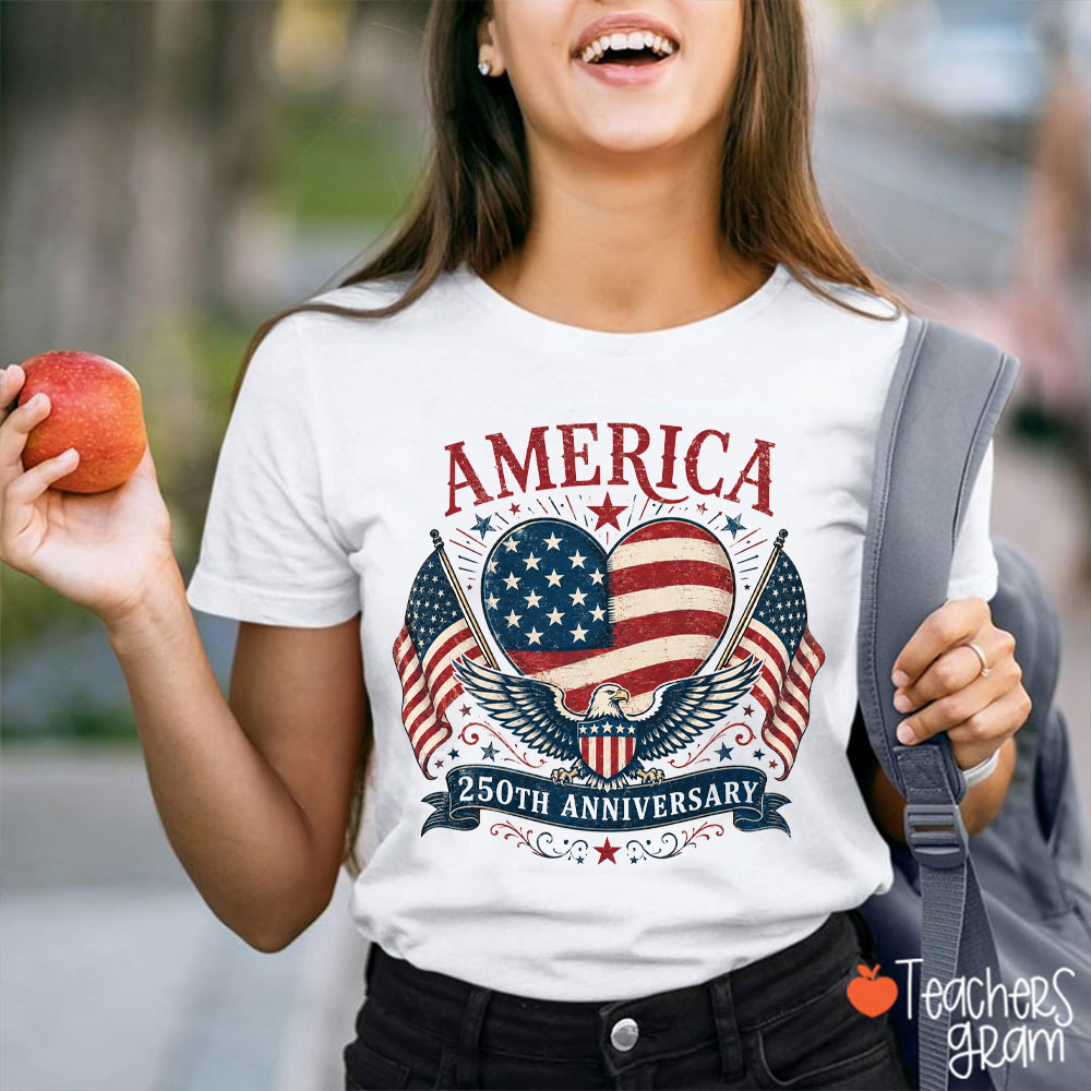 America 250th Anniversary Teacher T-Shirt