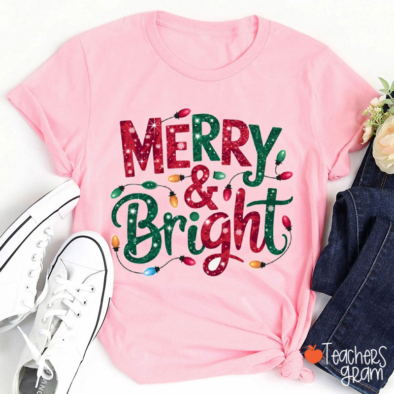 Merry And Bright Teacher T-shirt