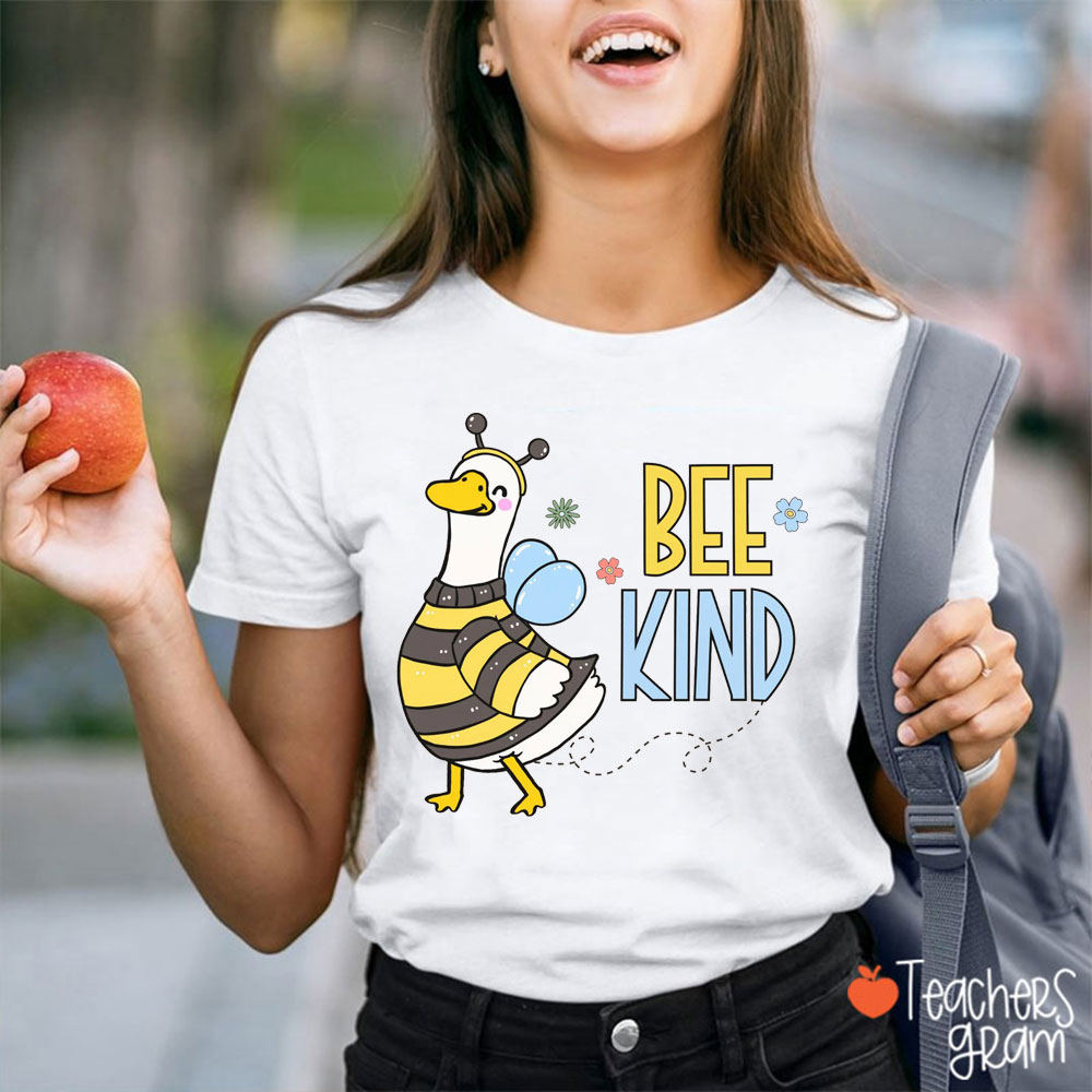 Bee Kind Silly Goose Bee Teacher T-Shirt