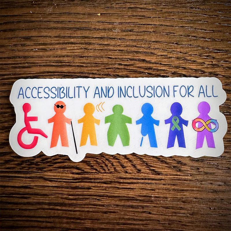 Accessibility And Inclusion For All Teacher Stickers