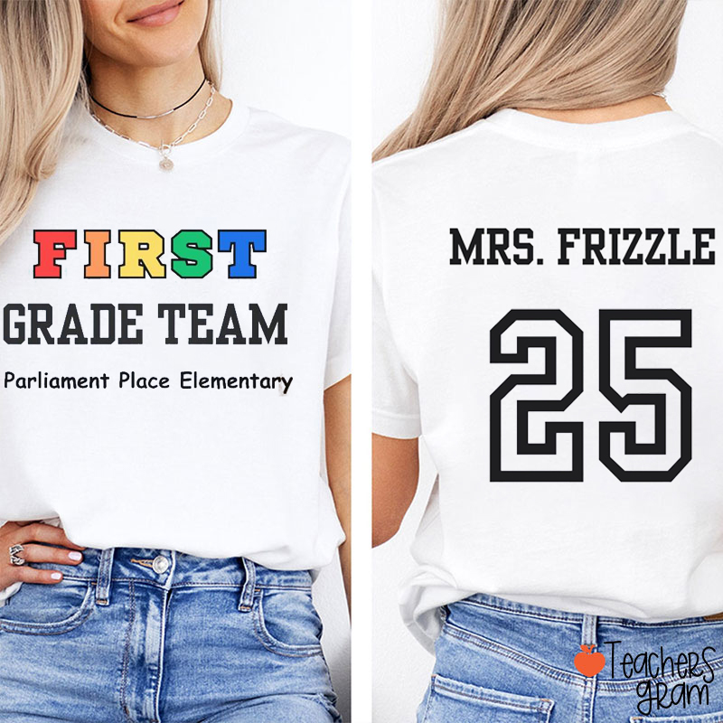 Personalized Grade Team Teacher Two Sided T-Shirt