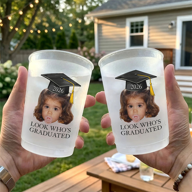Personalized Photo Look Who's Graduated Teacher Plastic Cup