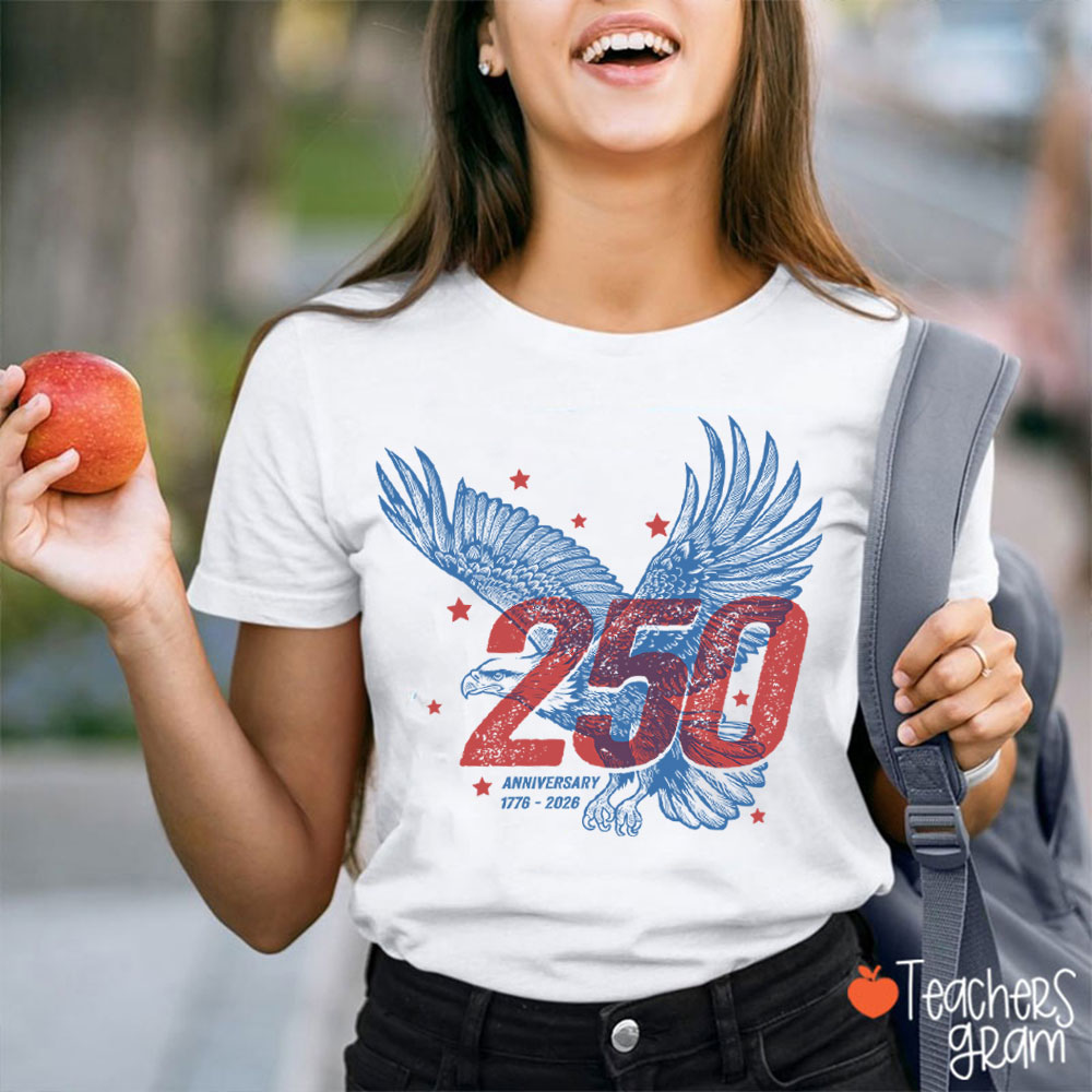 America 250 Year Anniversary Teacher T-Shirt