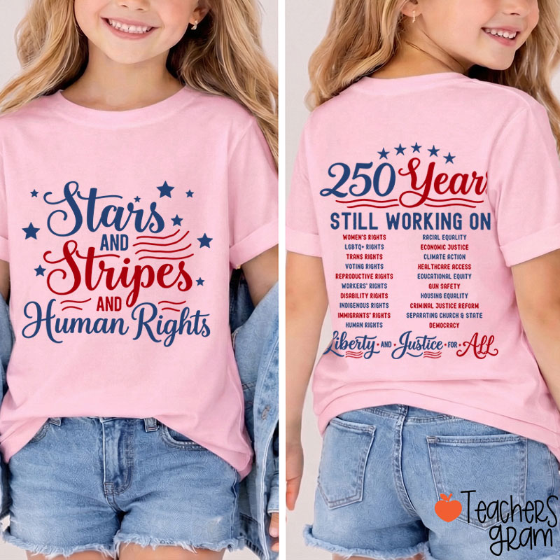 Stars And Stripes And Human Rights Class Two Sided T-Shirt