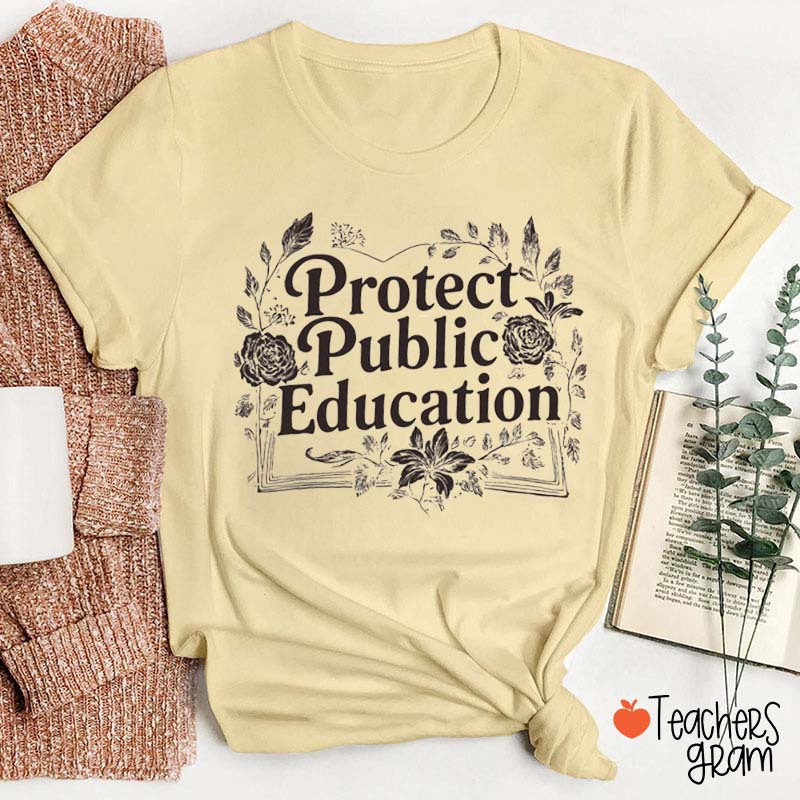 Protect Public Education Teacher T-Shirt