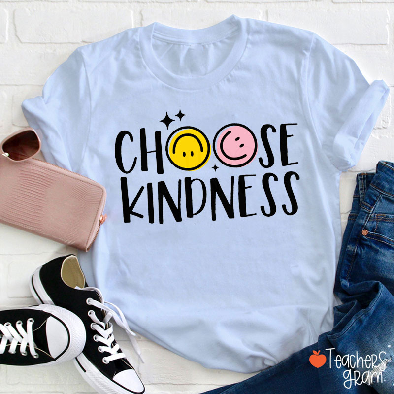 Choose Kindness Teacher T-Shirt