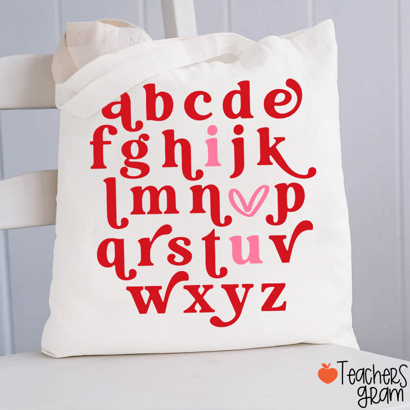 Valentine Alphabet I Love You Teacher Tote Bag
