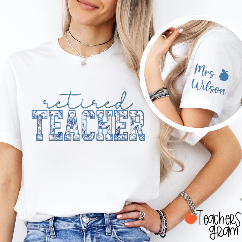 Personalizedd Name Floral Retired Teacher Sleeve Print T-Shirt