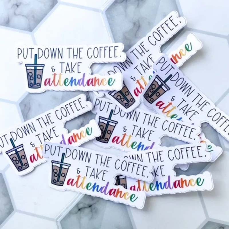 Take Attendance Teacher Stickers