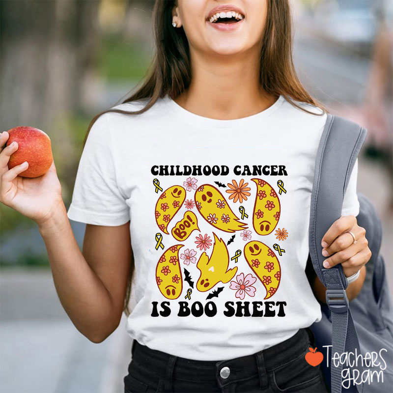 Childhood Cancer Is Boo Sheet Teacher T-Shirt