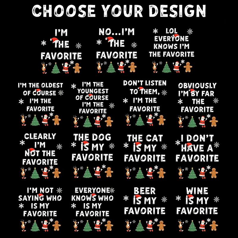 Personalized I'm The Favorite Family Matching Christmas Teacher T-Shirt
