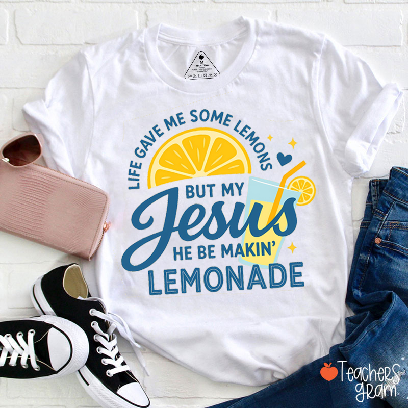 Life Gave Me Some Lemons Teacher T-Shirt