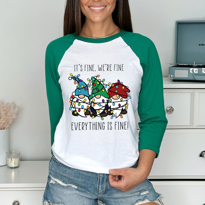 Everything Is Fine Teacher Raglan Long Sleeve T-Shirt