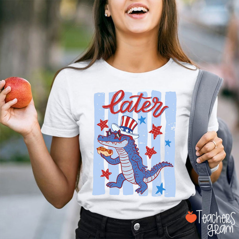 Later Gator Eating Hotdog Teacher T-Shirt