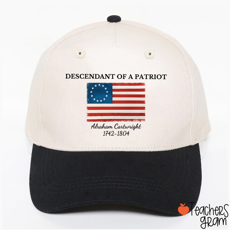 Descendant Of A Patriot Abraham Cartwright 1742-1804 Teacher Baseball Cap