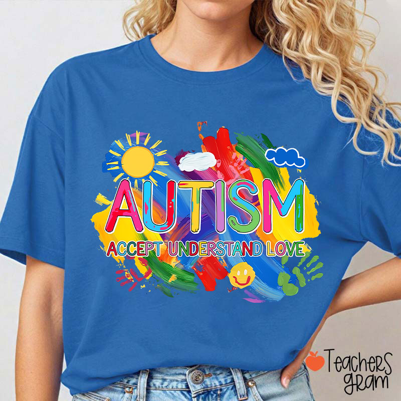 Autism Accept Understand Love Teacher T-Shirt