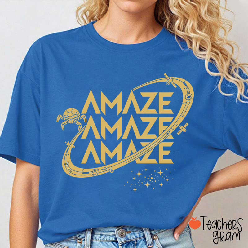 Funny Amaze Amaze Amaze Teacher T-Shirt