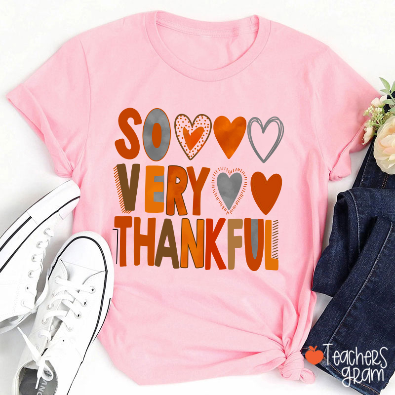 So Very Thankful Teacher T-Shirt