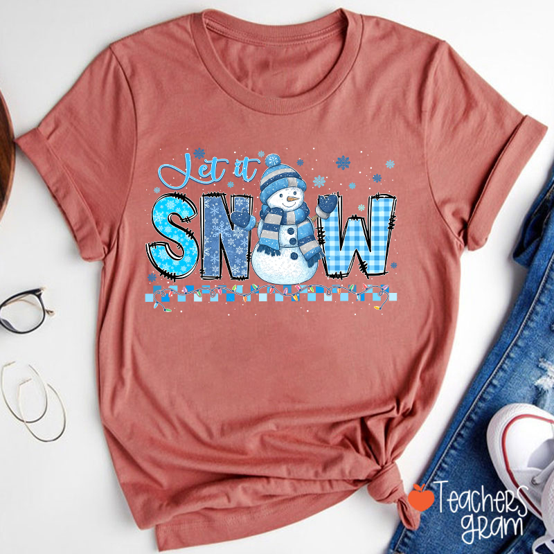 Let It Snow Cute Snowman Teacher T-Shirt