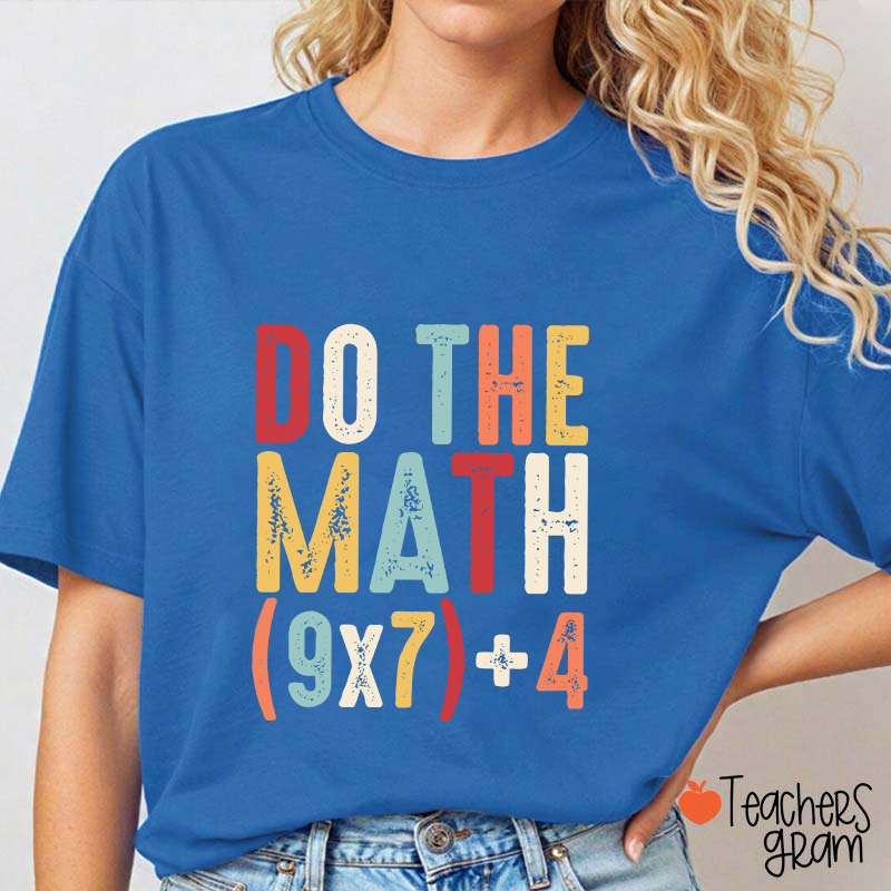Vintage Do The Math 67 Meme Teacher T-Shirt