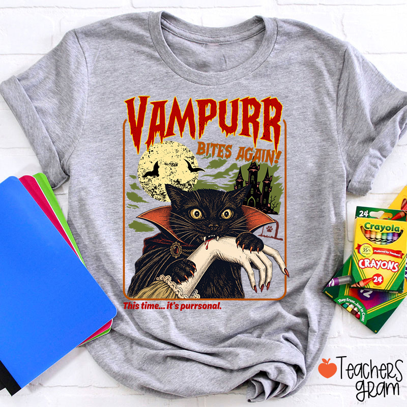 Vampurr Bites Again Vampire Black Cat Halloween Teacher T-Shirt