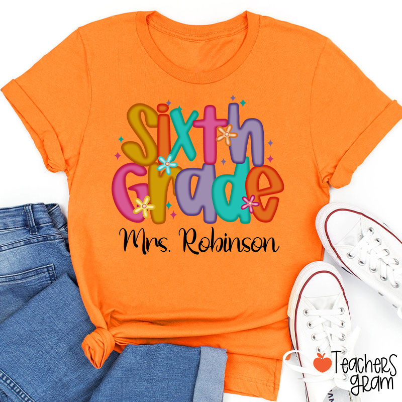 Personalized Name And Grade Candy Font Teacher T-Shirt