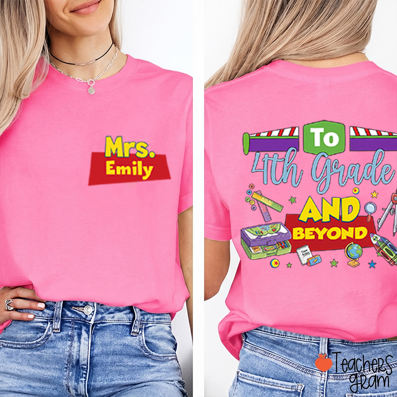 Personalized Name And Grade Teacher Story Beyond Teacher Two Sided T-Shirt