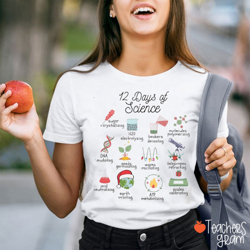12 Days of Christmas Science Teacher T-Shirt