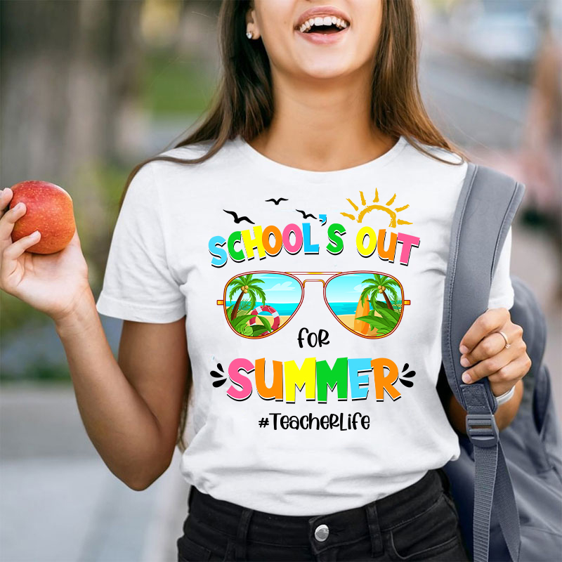 Summerbreak School's Out For Summer Teacher T-Shirt
