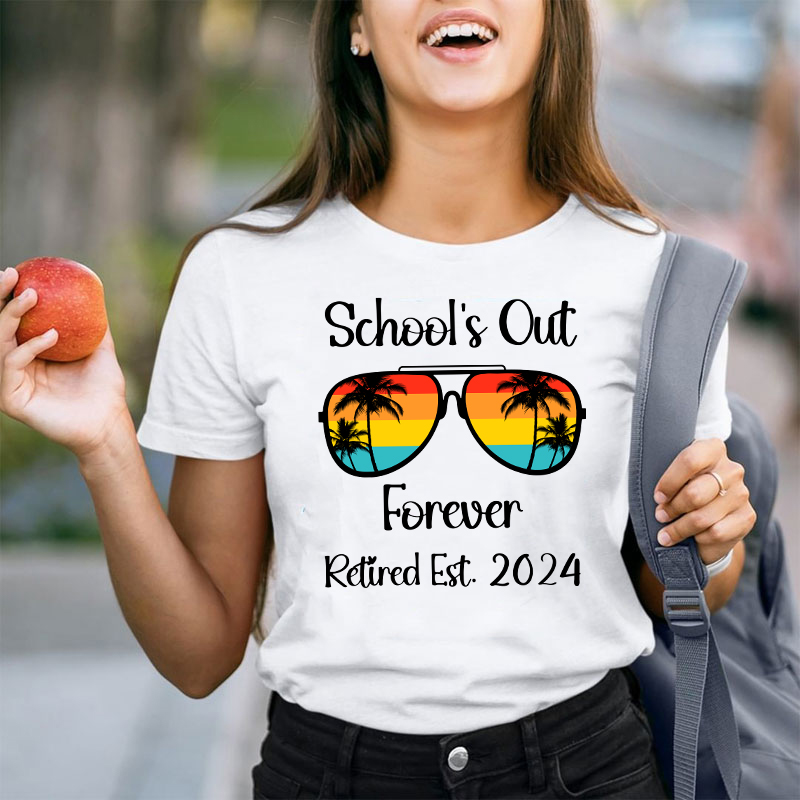 Personalized Retired Est School's Out Forever Teacher T-Shirt