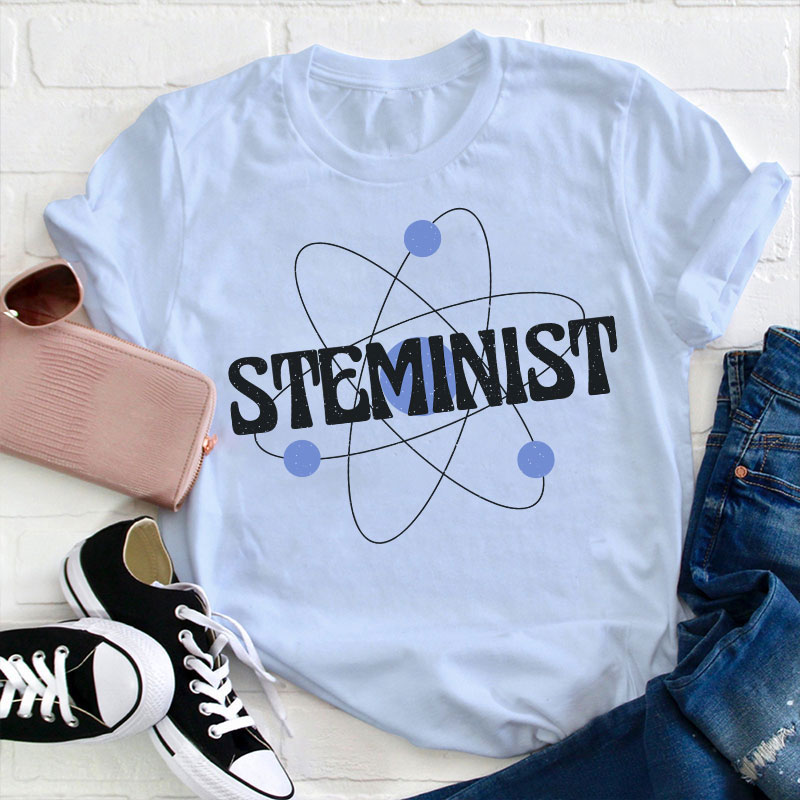 Steminist Teacher T-Shirt