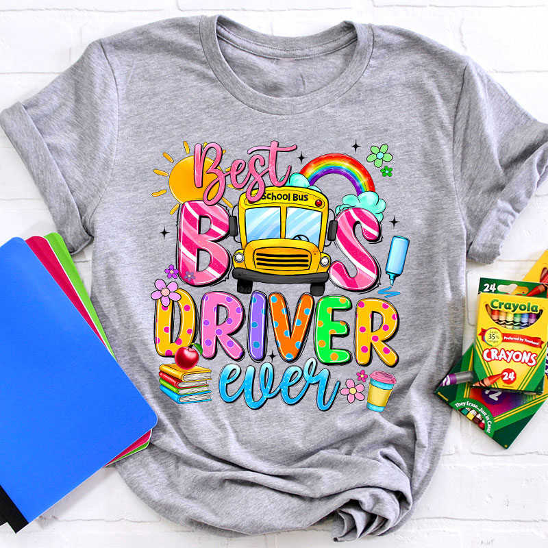 Best Bus Driver Teacher T-Shirt