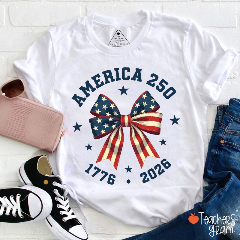 Coquette America 250 Anniversary Teacher T-Shirt