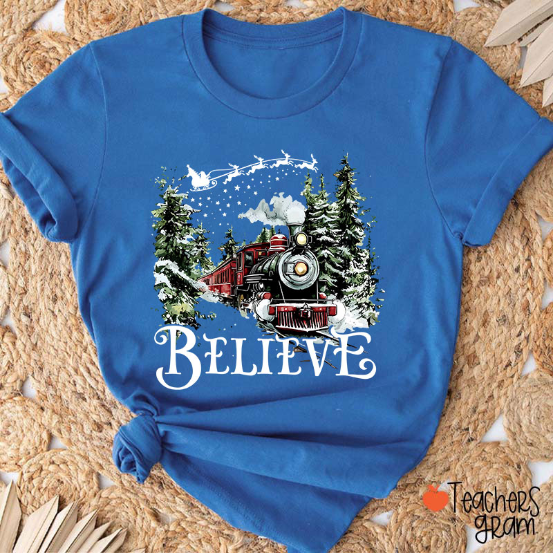 Believe Polar Express Teacher T-Shirt