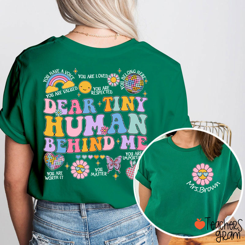 Personalized People Behind Me Please Pay Attention Teacher Two Sided T-Shirt